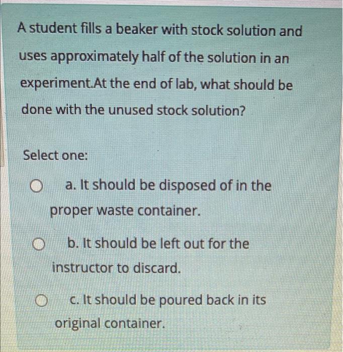 solved-when-preparing-a-buret-for-use-in-lab-the-buret-must-chegg