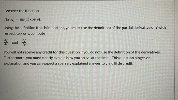 Solved Consider the function f(x,y) = sin(x) cos(y). Using | Chegg.com