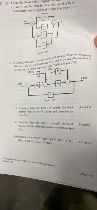 Solved 22 (a) Figure Q2a shows a block diagram GI, G. Gs and | Chegg.com