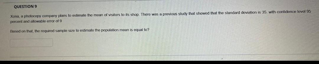 Solved QUESTION 9 Xona, a photocopy company plans to | Chegg.com