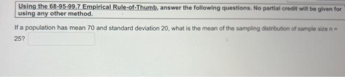 Solved Using the 68-95-99.7 Empirical Rule-of-Thumb, answer | Chegg.com