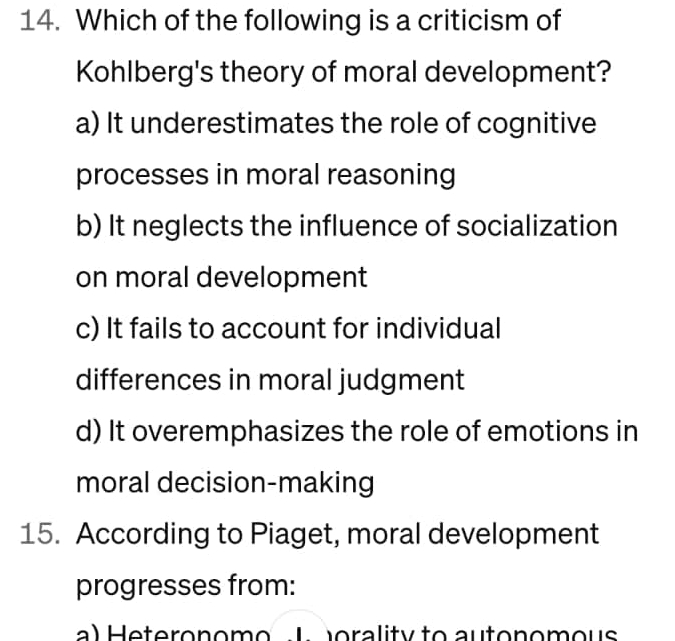 Solved Which of the following is a criticism of Kohlberg's | Chegg.com