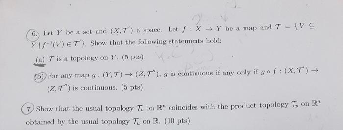 Solved 6 Let Y Be A Set And Xt A Space Let S X Y Be