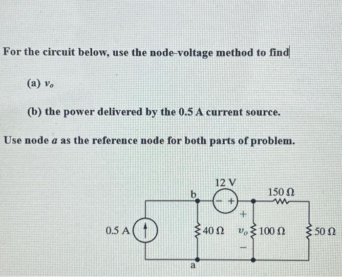 Solved For the circuit below, use the node-voltage method to | Chegg.com