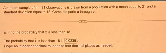 Solved A random sample of n = 81 observations is drawn from | Chegg.com