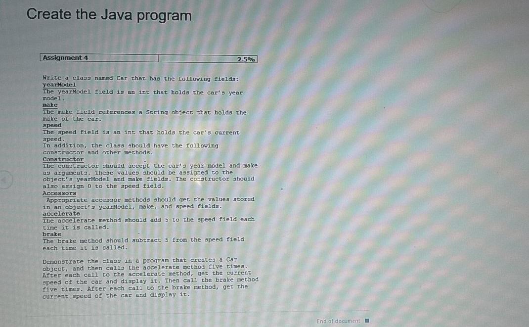 Solved Create the Java program Assignment 4 2.5% Write a | Chegg.com