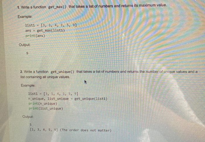 Solved 1. Write a function get_max() that takes a list of | Chegg.com