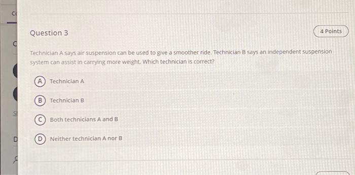 Solved C S U Question 3 Technician A says air suspension can | Chegg.com
