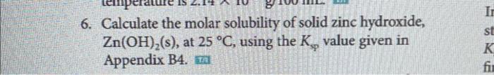 Solved Temp Calculate The Molar Solubility Of Solid Zinc Chegg Com