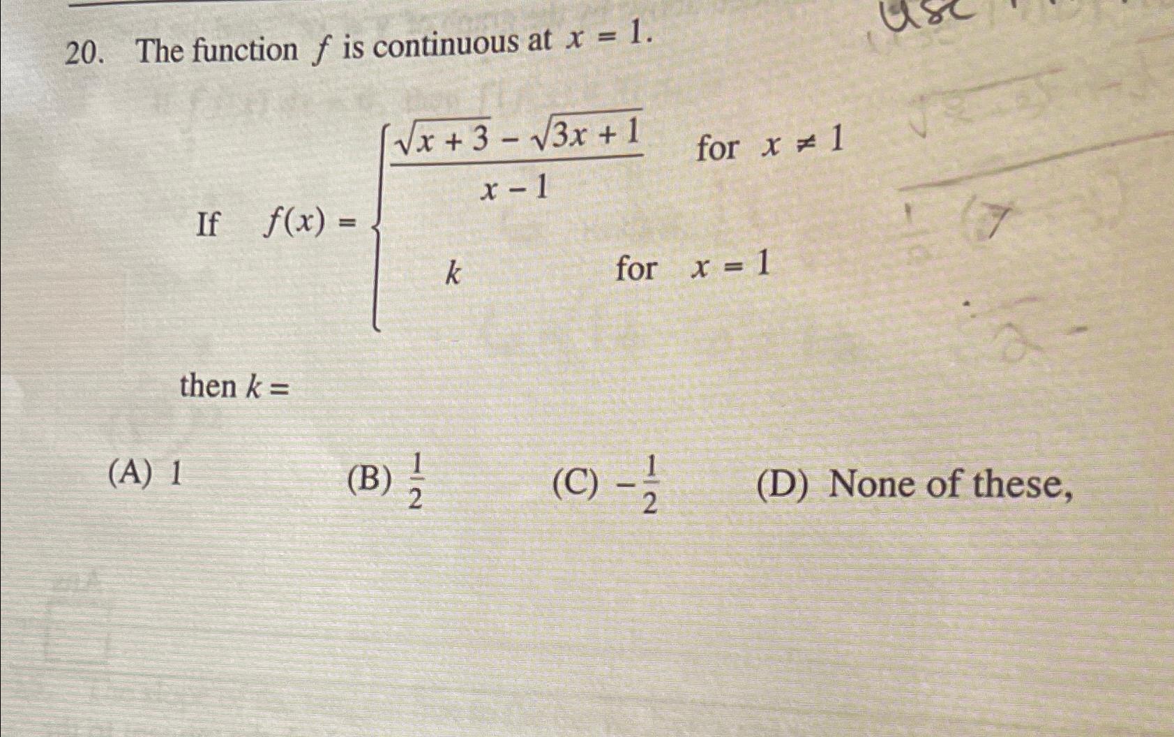 Solved The function f ﻿is continuous at x=1. ﻿then | Chegg.com