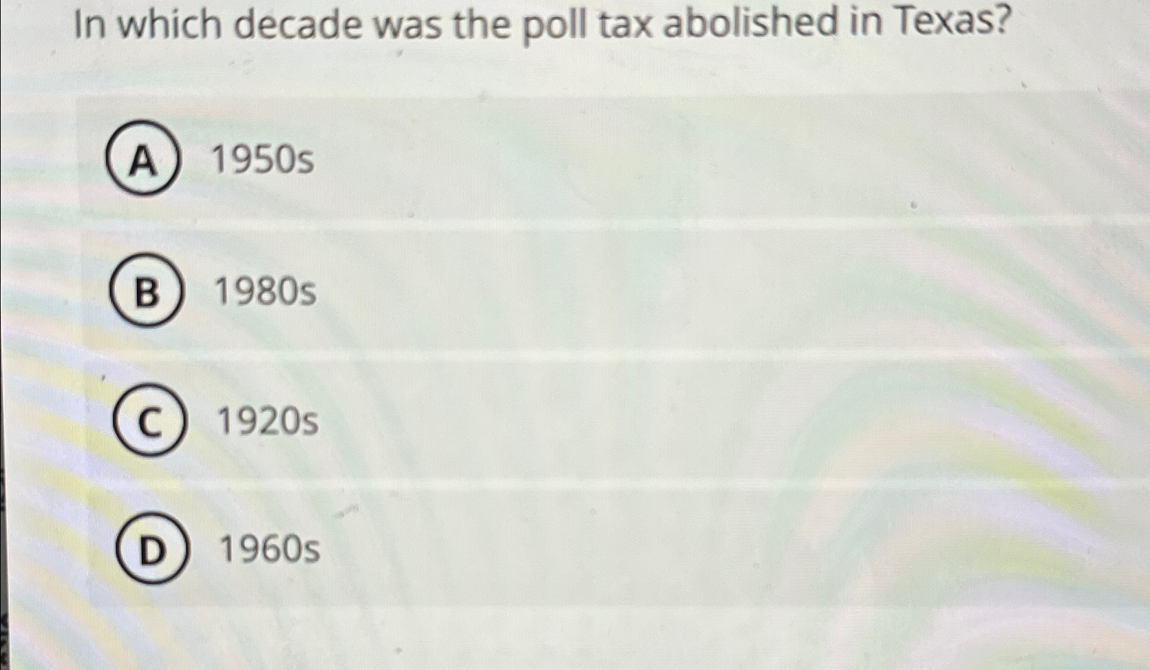 Solved In which decade was the poll tax abolished in | Chegg.com