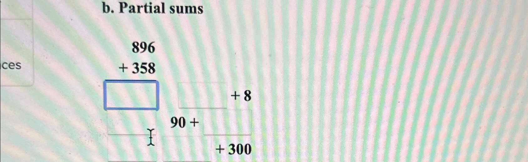 Solved b. ﻿Partial sums896+358+890++300 | Chegg.com