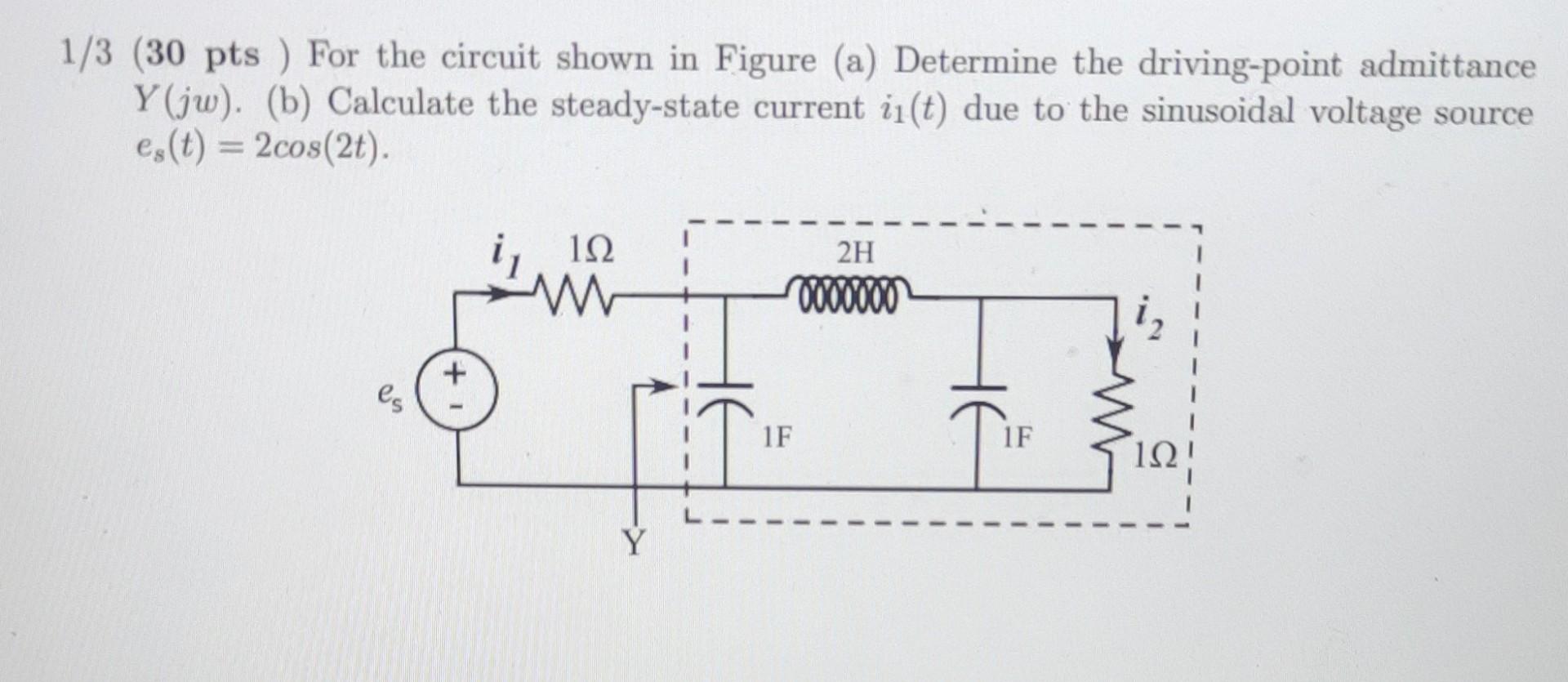 Solved 1/3 (30 pts ) For the circuit shown in Figure (a) | Chegg.com