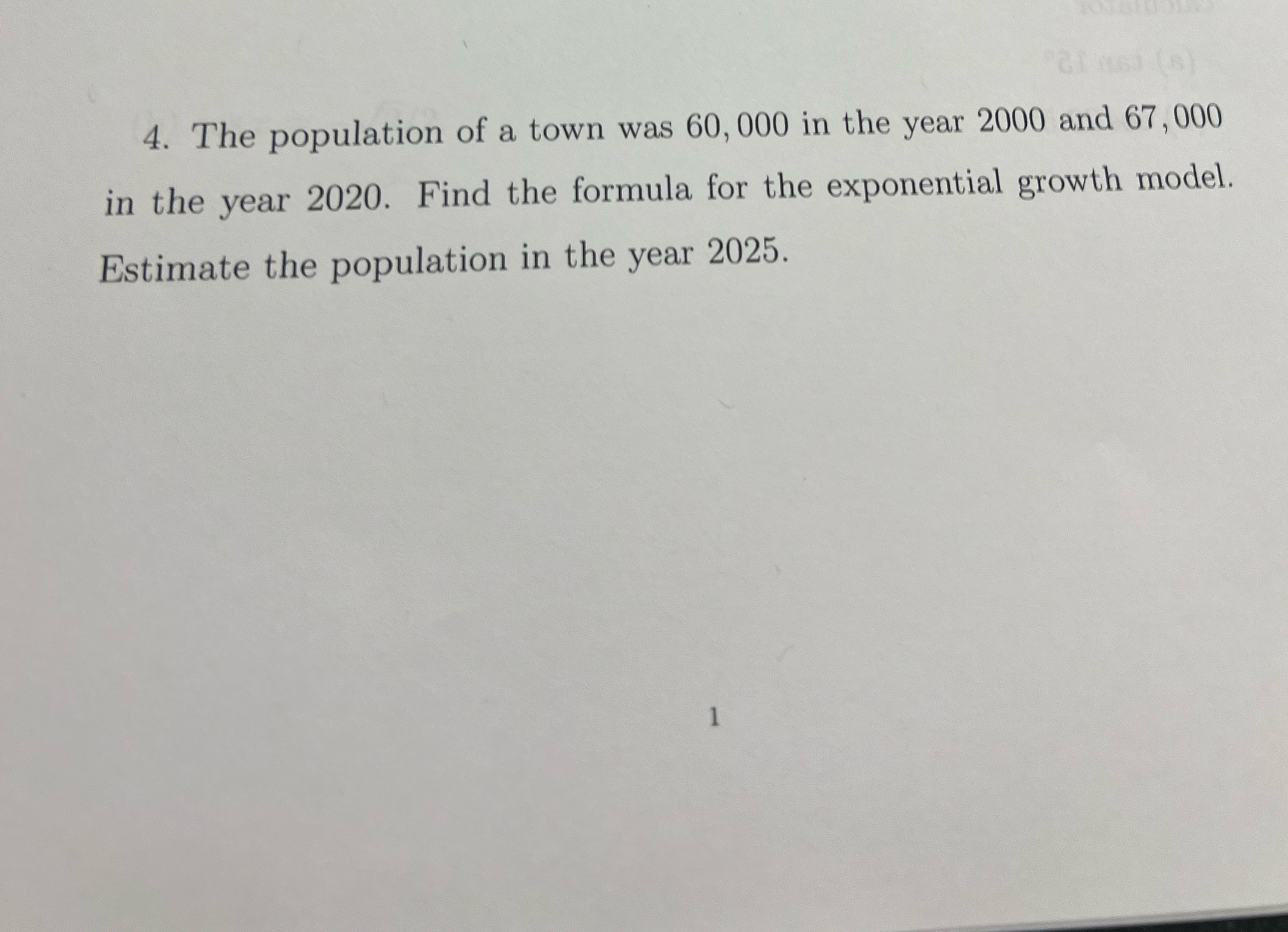 Solved The population of a town was 60,000 ﻿in the year 2000 | Chegg.com
