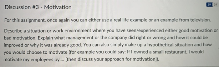 Solved 39 39 Discussion #3 - Motivation For This Assignment, | Chegg.com