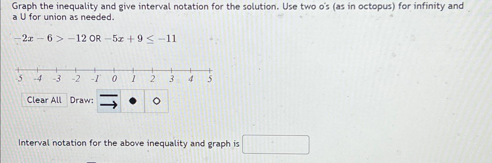 Solved Graph the inequality and give interval notation for | Chegg.com