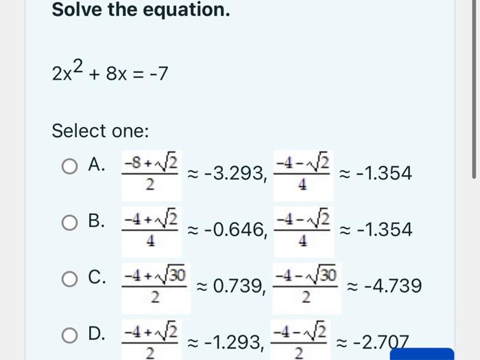 solve the equation and simplify if possible 7 8 x 2 5