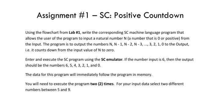 Solved Assignment #1 - SC: Positive Countdown Using the | Chegg.com