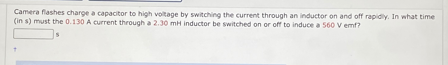 Solved Camera flashes charge a capacitor to high voltage by | Chegg.com