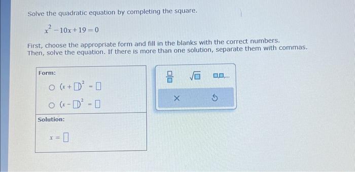 Solved Solve the quadratic equation by completing the | Chegg.com