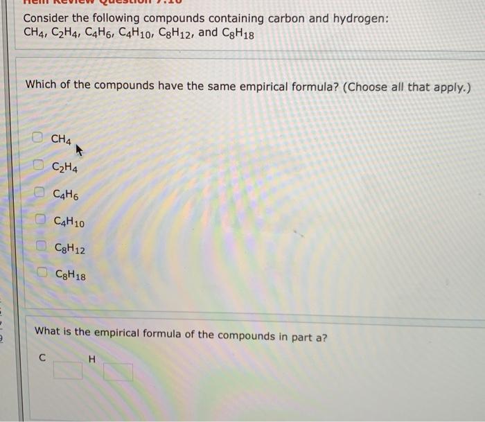 Solved Consider the following compounds containing carbon Chegg