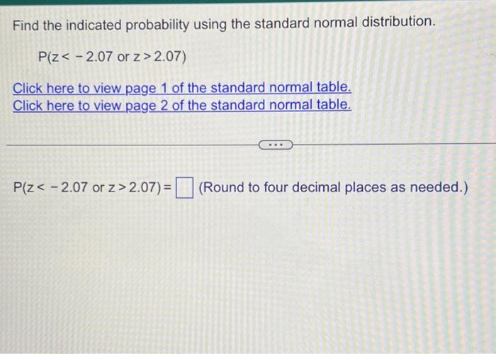 Solved Find the indicated probability using the standard | Chegg.com 