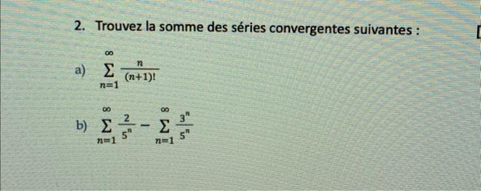 Solved Answer in Calculus 2 please!Questions are in french | Chegg.com