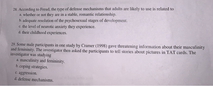 Solved 28. According to Freud, the type of defense | Chegg.com