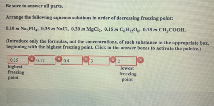 Solved Be sure to answer all parts. Arrange the following | Chegg.com
