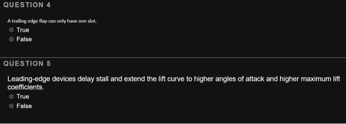 Solved QUESTION 4 A trailing edge flap can only have one | Chegg.com