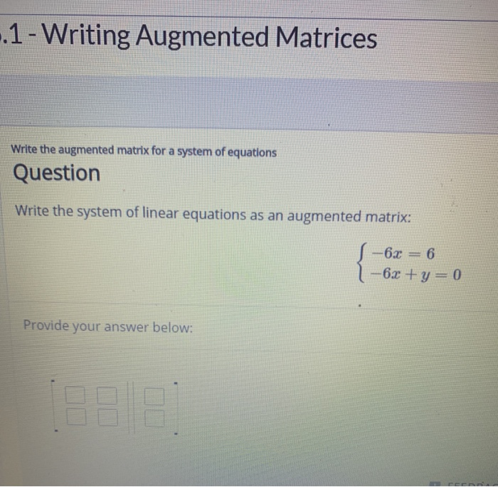 Solved .1 - Writing Augmented Matrices Write the augmented | Chegg.com