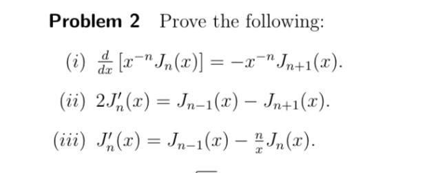Solved Problem 2 Prove The Following I X Jn X Chegg Com