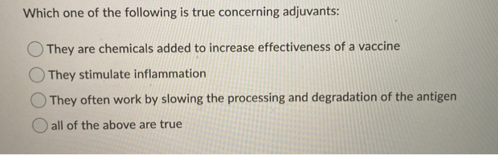 Which Of The Following Is True Regarding Antigens Solved Which one of the following is true concerning | Chegg.com