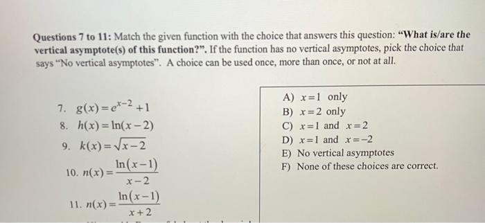 Solved Questions 7 to 11: Match the given function with the | Chegg.com