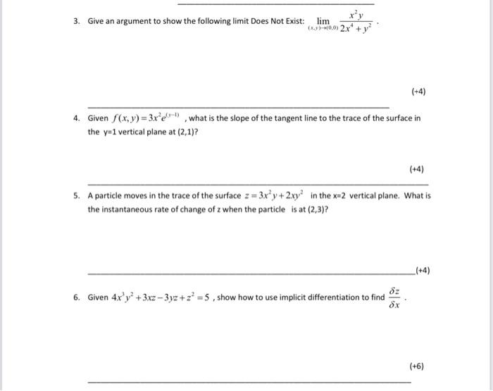 Solved 3. Give an argument to show the following limit Does | Chegg.com