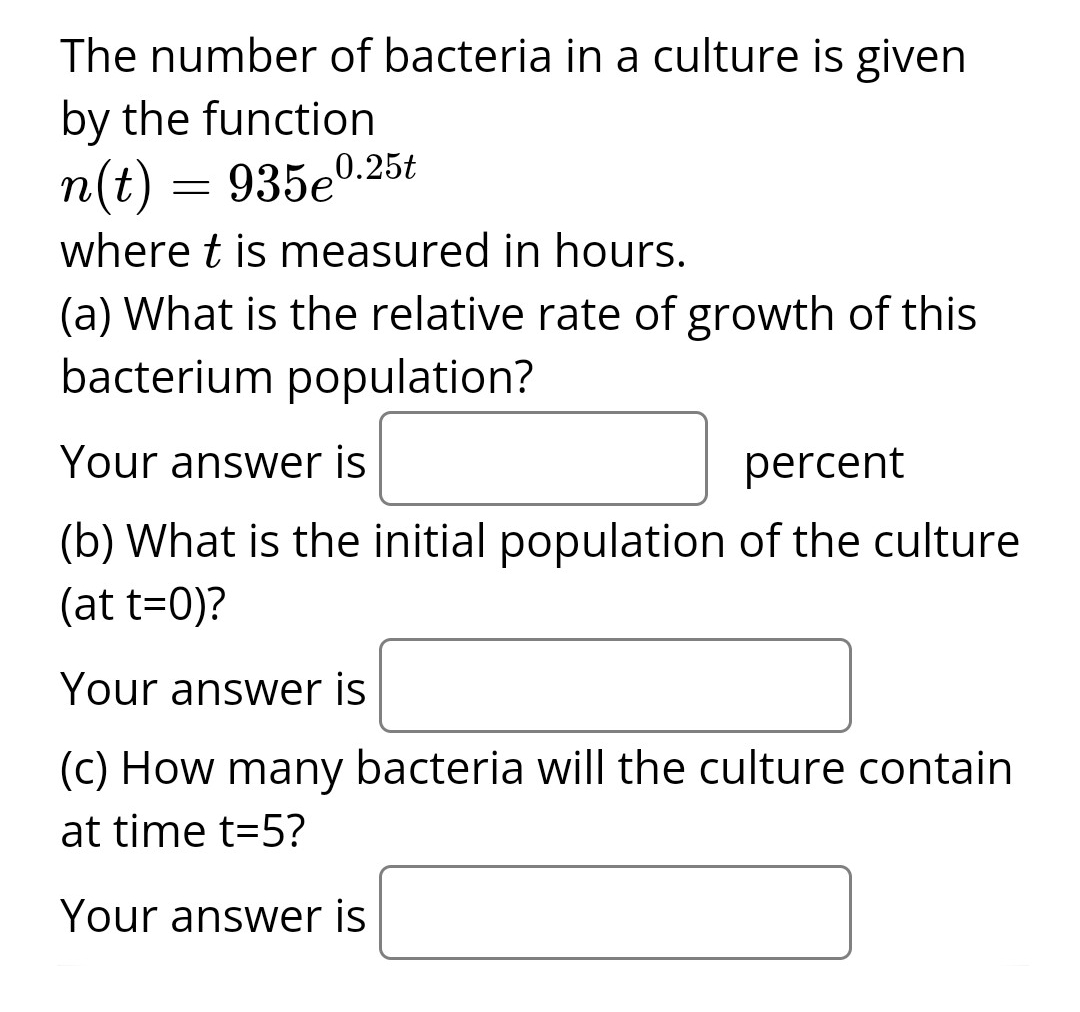 Solved The number of bacteria in a culture is given by the | Chegg.com
