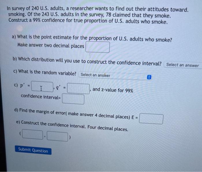 Solved urvey of 240 U.S. adults, a researcher wants to find | Chegg.com