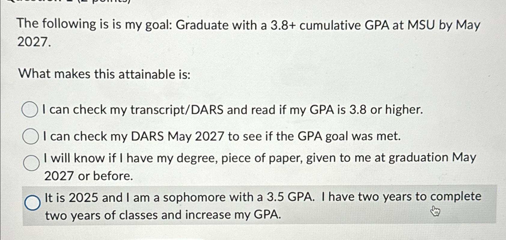 the-following-is-is-my-goal-graduate-with-a-3-8-chegg