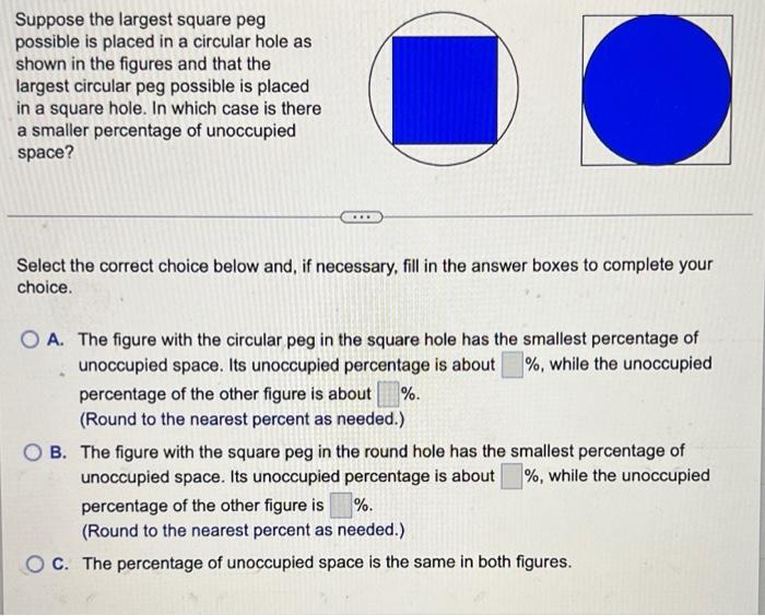 Solved Suppose the largest square peg possible is placed in | Chegg.com