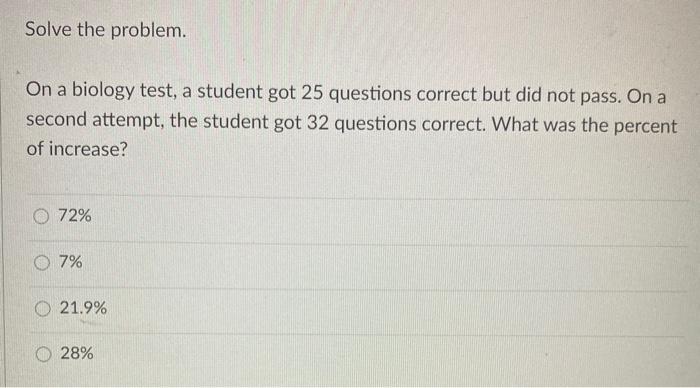 Solved Solve the problem. On a biology test, a student got | Chegg.com