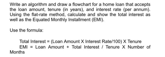 Solved Write an algorithm and draw a flowchart for a home | Chegg.com