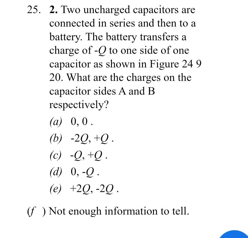 2. Two uncharged capacitors are connected in series | Chegg.com