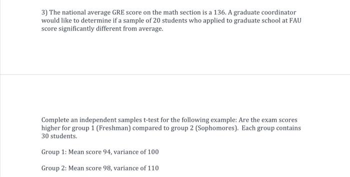 Solved 3) The national average GRE score on the math section | Chegg.com