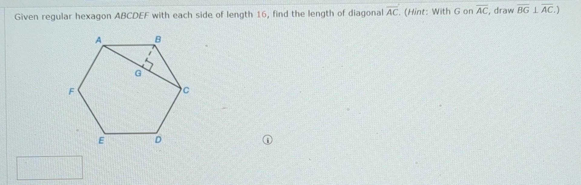 Solved Given regular hexagon ABCDEF with each side of length | Chegg.com