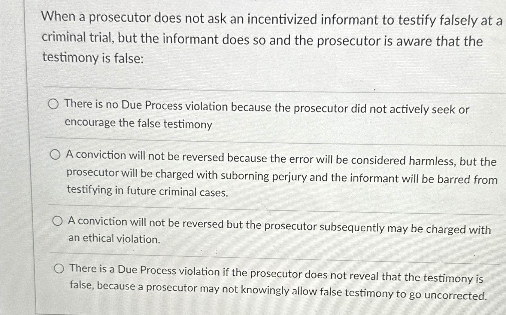 Solved When a prosecutor does not ask an incentivized | Chegg.com