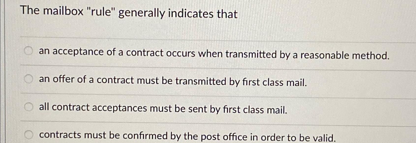The mailbox "rule" generally indicates thatan