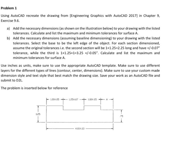 Problem 1 Using AutoCAD recreate the drawing from | Chegg.com