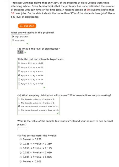 Solved Professor Jennings claims that only 35% of the | Chegg.com