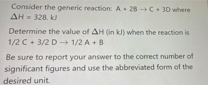 Solved Consider the generic reaction: A + 2B + C + 3D where | Chegg.com