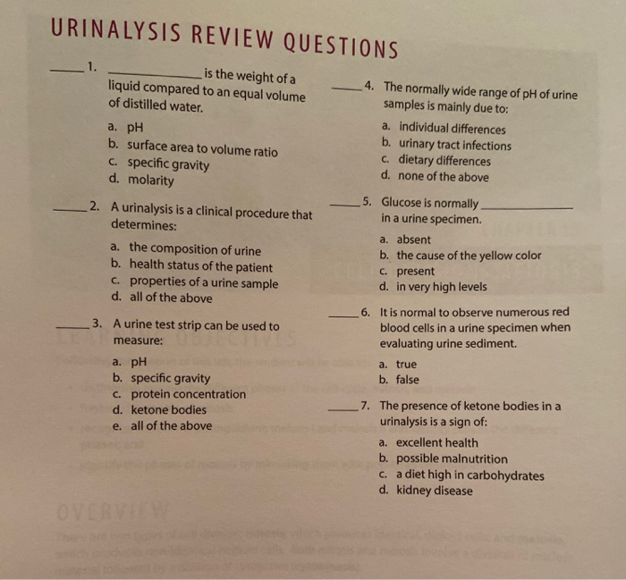 A urinalysis is a 2025 clinical procedure that determines